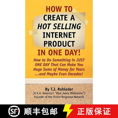 【3-4周达】How to Create Hot Selling Internet Product in One Day! [9781933356396]