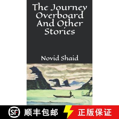 【3-4周达】The Journey Overboard And Other Stories [9780993044847]