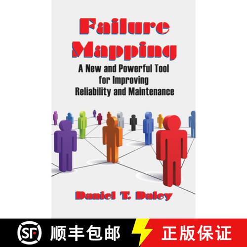 【3-4周达】精装 Failure Mapping : A New and Powerful Tool for Improving Reliability and Maintenance [9780831133863]