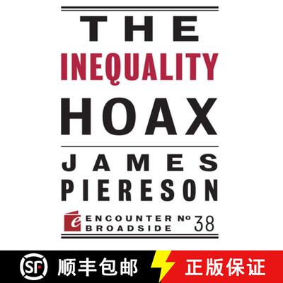 【3-4周达】The Inequality Hoax [9781594037856]
