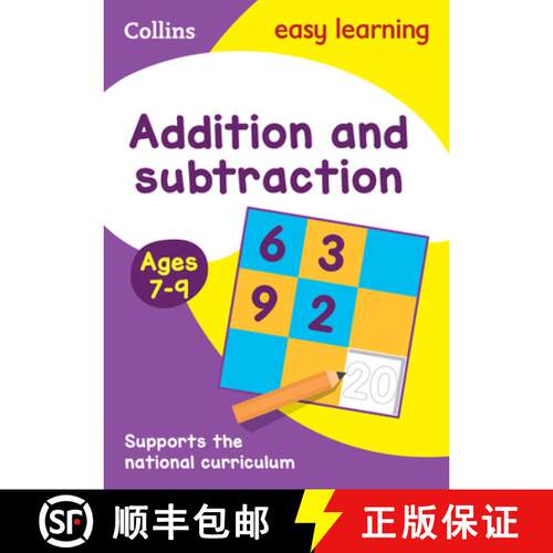 【3-4周达】Collins Easy Learning Age 7-11 -- Addition and Subtraction Ages 7-9: New Edition [9780008134211]