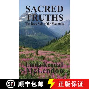 【3-4周达】Sacred Truths: The Backside of the Mountain [9780990904090]