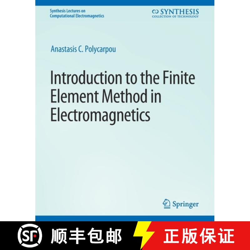 【4周达】Introduction to the Finite Element Method in Electromagnetics [9783031005619]