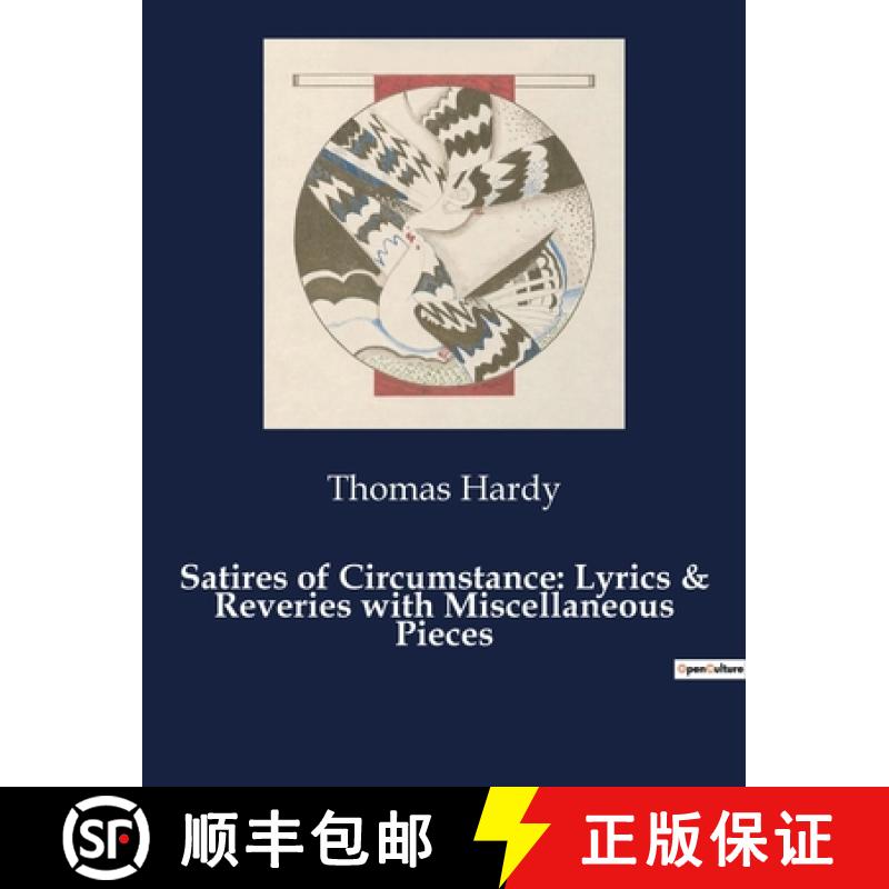 【3-4周达】Satires of Circumstance: Lyrics & Reveries with Miscellaneous Pieces [9791041987849]