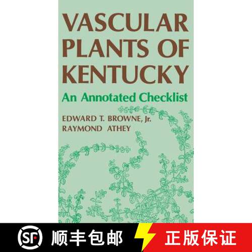 【3-4周达】精装 Vascular Plants Of Kentucky: An Annotated Checklist [9780813116754]