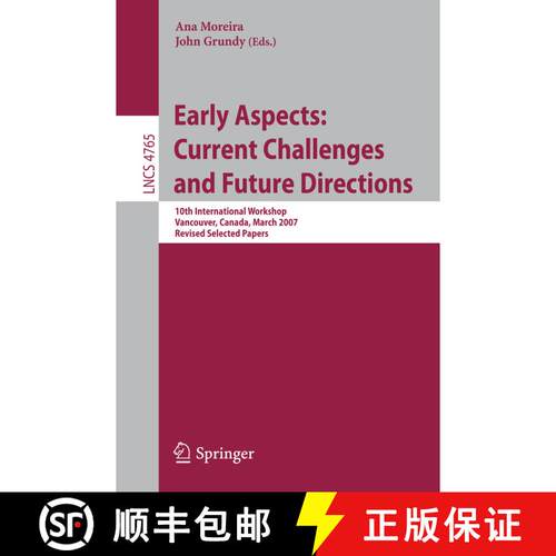 【3-4周达】Early Aspects: Current Challenges and Future Directions : 10th International Workshop, Van... [9783540768104]