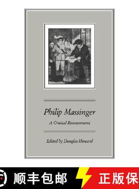 【3-4周达】Philip Massinger: A Critical Reassessment [9780521065429]
