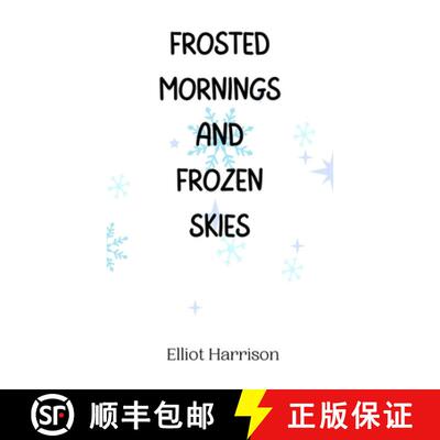 【3-4周达】精装 Frosted Mornings and Frozen Skies [9789916946121]