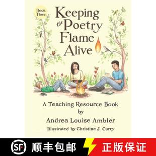 Alive Poetry Book Keeping Resource 3周达 9781734045666 the Teaching Flame