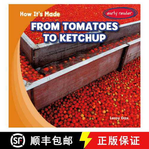 【3-4周达】From Tomatoes to Ketchup [9781482481716]