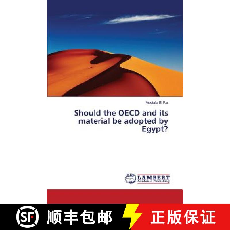 预订 Should the OECD and its material be adopted by Egypt? [9783659647857]