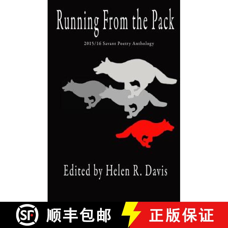 【3-4周达】Running from the Pack: 2015/16 Savant Poetry Anthology [9780996325554]