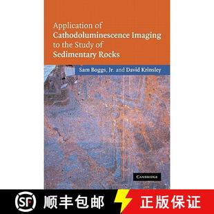 【3-4周达】Application of Cathodoluminescence Imaging to the Study of Sedimentary Rocks [9780521153478]