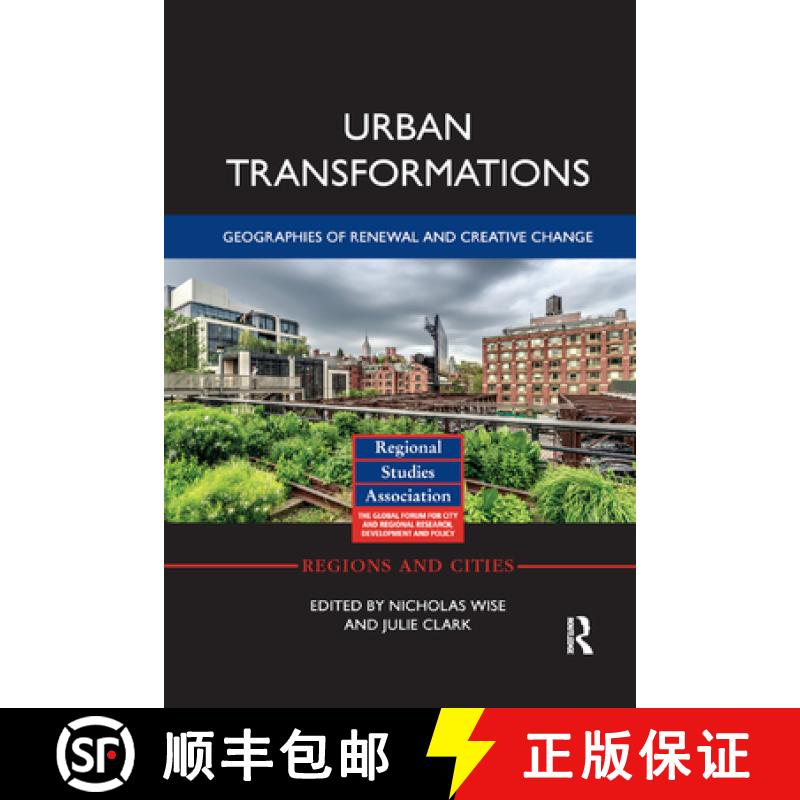 【3-4周达】Urban Transformations: Geographies of Renewal and Creative Change [9780367877927]