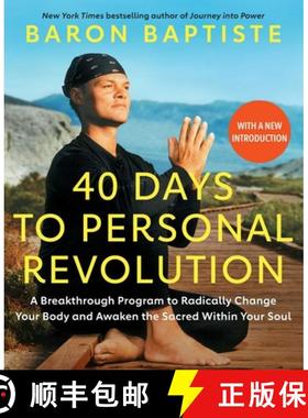 【3-4周达】40 Days to Personal Revolution: A Breakthrough Program to Radically Change Your Body and A... [9781668002117]