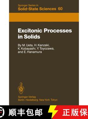 【3-4周达】Excitonic Processes in Solids [9783642826047]
