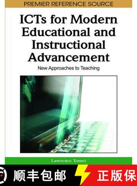 【3-4周达】ICTs for Modern Educational and Instructional Advancement: New Approaches to Teaching [9781605669366]