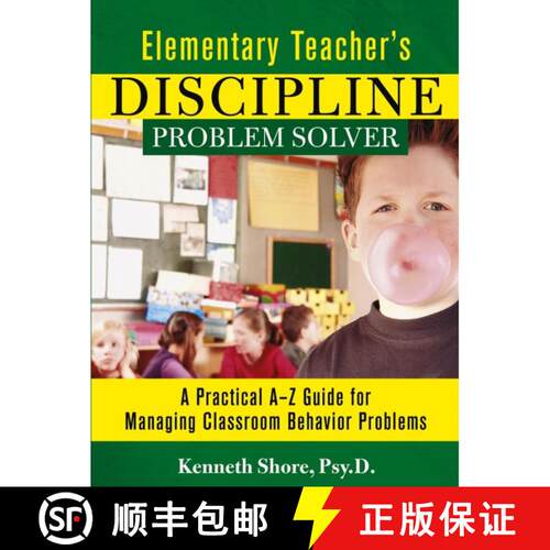 【3-4周达】Elementary Teacher'S Discipline Problem Solver: A Practical A-Z Guide For Managing Classro... [9780787965990]