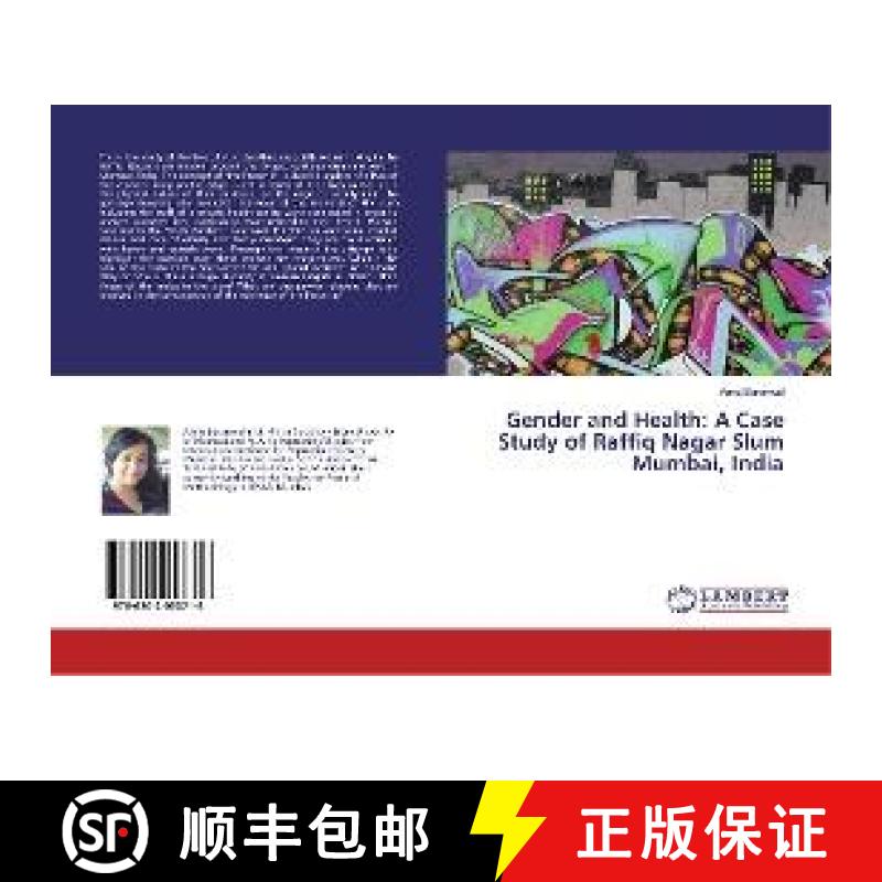 预订 Gender and Health: A Case Study of Raffiq Nagar Slum Mumbai, India [9786202053716]