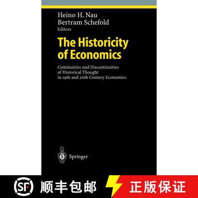 【3-4周达】The Historicity of Economics: Continuities and Discontinuities of Historical Thought in 19... [9783642076664]