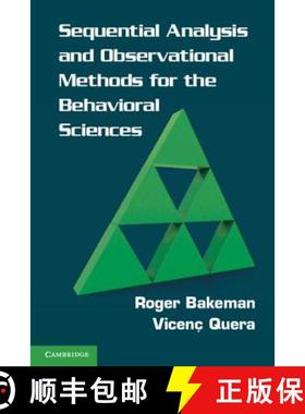 【3-4周达】Sequential Analysis and Observational Methods for the Behavioral Sciences. Roger Bakeman, ... [9780521171816]