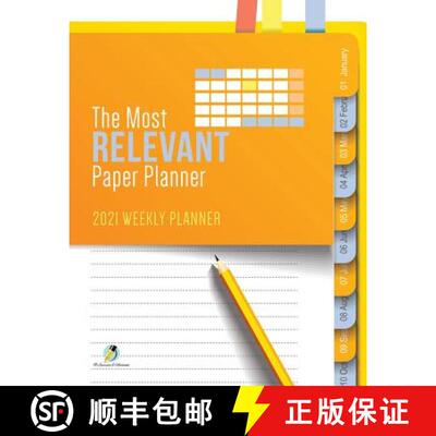 预订 The Most Relevant Paper Planner : 2021 Weekly Planner [9781541966734]