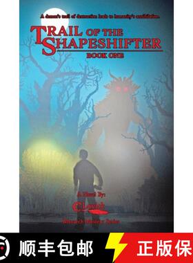 预订 Trail of the Shapeshifter [9798985937206]