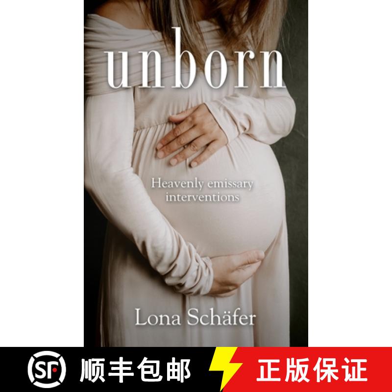 【2-3周达】unborn: Heavenly emissary interventions [9781956365658]