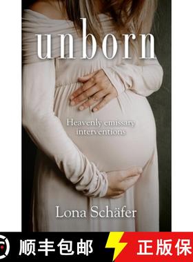 【3-4周达】unborn: Heavenly emissary interventions [9781956365658]