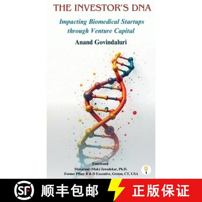 【3-4周达】The Investor's DNA - Impacting Biomedical Startups through Venture Capital [9789349532113]