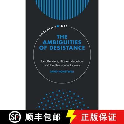 【3-4周达】精装 The Ambiguities of Desistance – Ex–offenders, Higher Education and the Desistance J... [9781839827877]