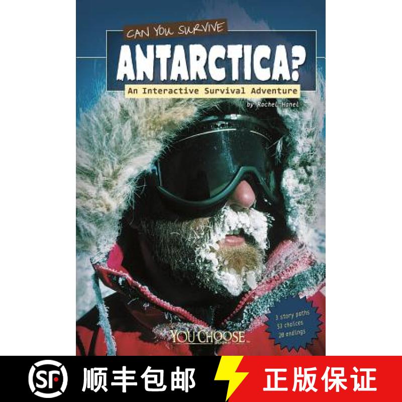 预订 Can You Survive Antarctica?: An Interactive Survival Adventure [9781429665896]