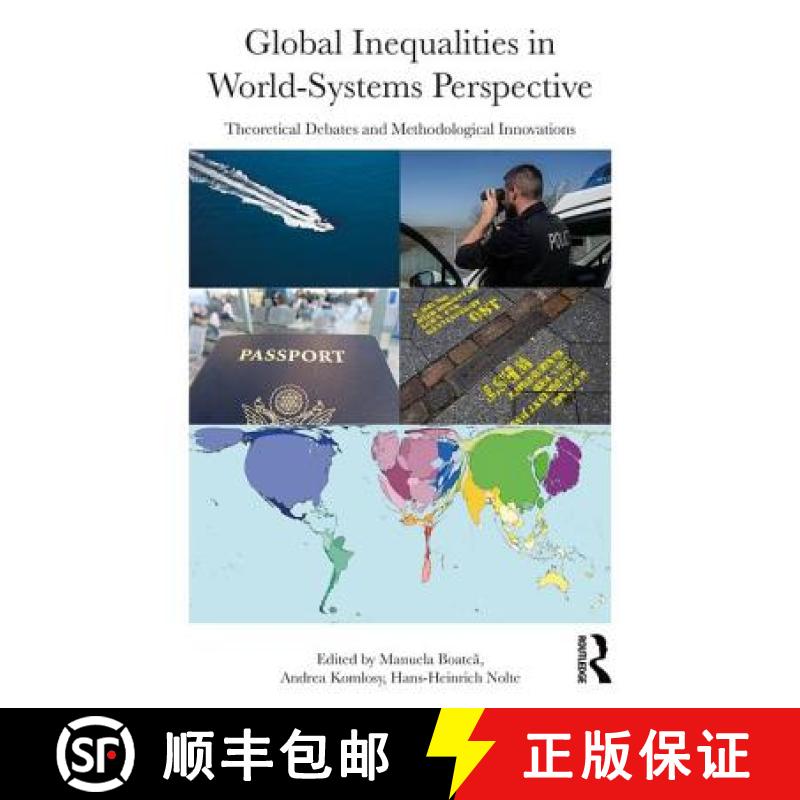 【3-4周达】Global Inequalities in World-Systems Perspective: Theoretical Debates and Methodological I... [9781138106789]