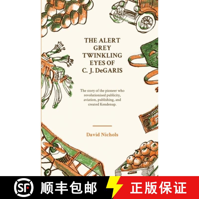 【2-3周达】The Alert, Grey Twinkling Eyes of C. J. DeGaris [9781760801656]