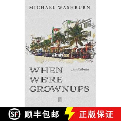 【3-4周达】When We're Grownups: Stories [9781951214531]