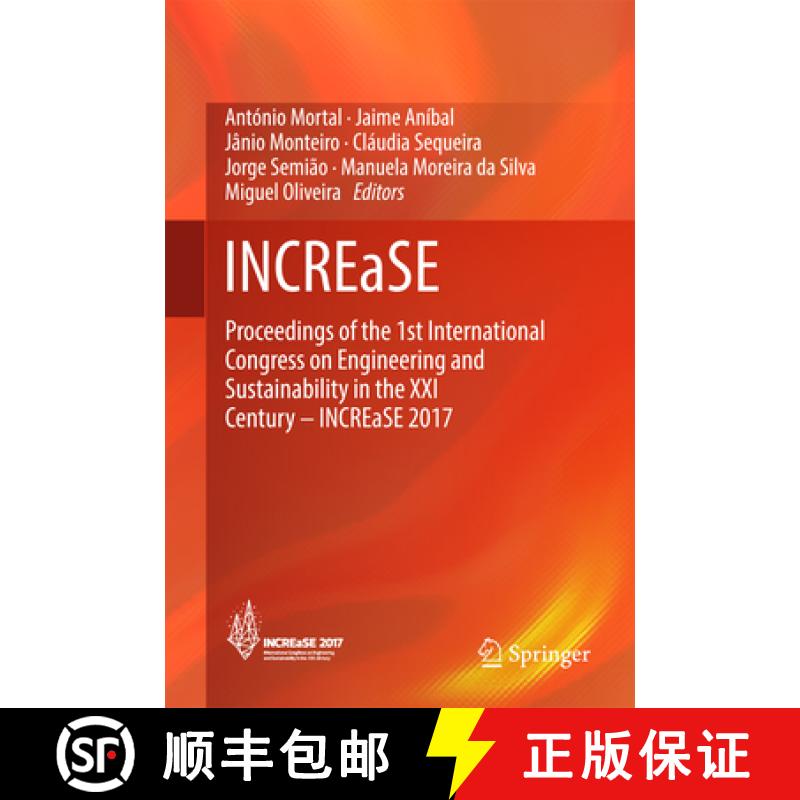 【3-4周达】Increase: Proceedings of the 1st International Congress on Engineering and Sustainability ... [9783319702711]