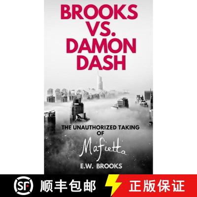 【3-4周达】Brooks vs. Damon Dash: The Unauthorized Taking of Mafietta [9780578687339]