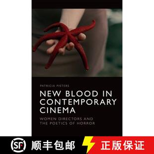 Poetics 4周达 Blood Cinema the and New Directors Women 9781474466950 Horror Contemporary