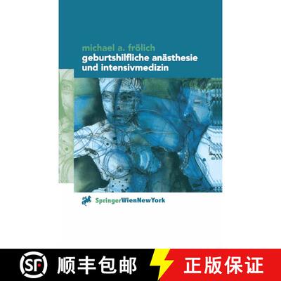 【3-4周达】Geburtshilfliche Anï¿½sthesie und Intensivmedizin [9783211831724]