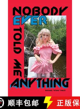 【3-4周达】Nobody Ever Told Me Anything [9798218034061]
