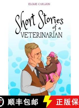 预订 Short Stories of a Veterinarian [9781939993809]