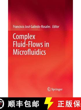 【3-4周达】Complex Fluid-Flows in Microfluidics [9783319866581]