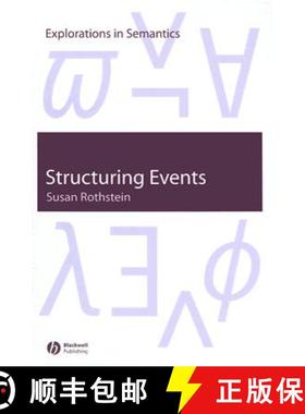 【3-4周达】Structuring Events: A Study In The Semantics Of Lexical Aspect [Wiley语言和语言学] [9781405106672]