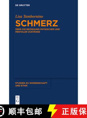 预订 Schmerz: UEber Die Beziehung Physischer Und Mentaler Zustande [9783110314793]