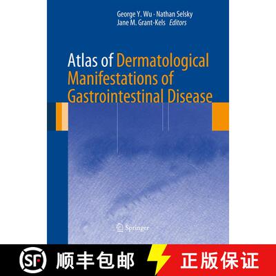 【3-4周达】精装 Atlas of Dermatological Manifestations of Gastrointestinal Disease [9781461461906]