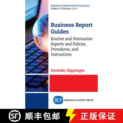 预订 Business Report Guides – Routine and Nonroutine Reports and Policies, Procedures, and Instructions [9781631574177]