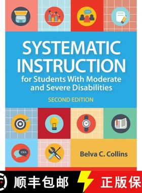 【3-4周达】Systematic Instruction for Students with Moderate and Severe Disabilities [9781681254388]