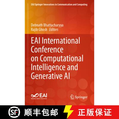 【3-4周达】EAI International Conference on Computational Intelligence and Generative AI [9783031766121]