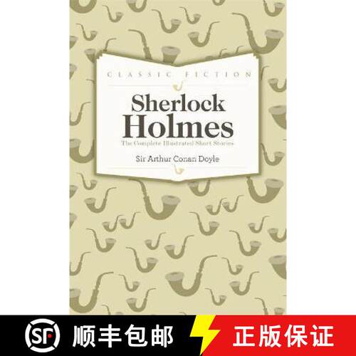 预订 精装 Sherlock Holmes Complete Short Stories [9780753724767]