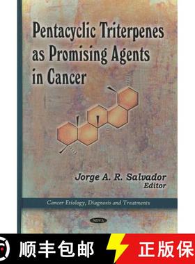 【3-4周达】Pentacyclic Triterpenes as Promising Agents in Cancer [9781608769735]